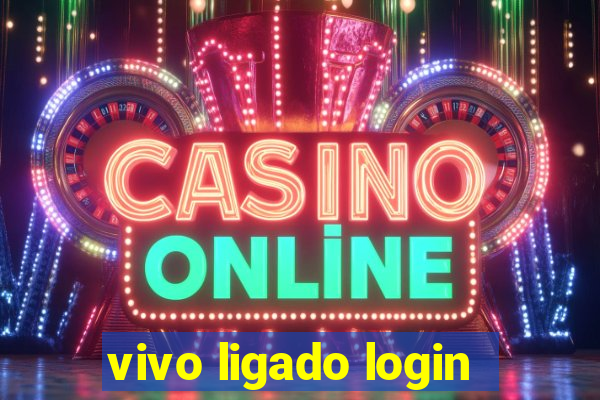 vivo ligado login